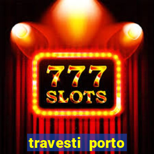 travesti porto alegre viva local