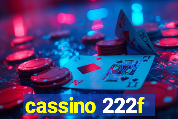 cassino 222f