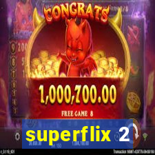 superflix 2