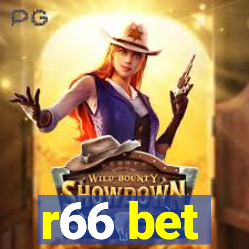 r66 bet