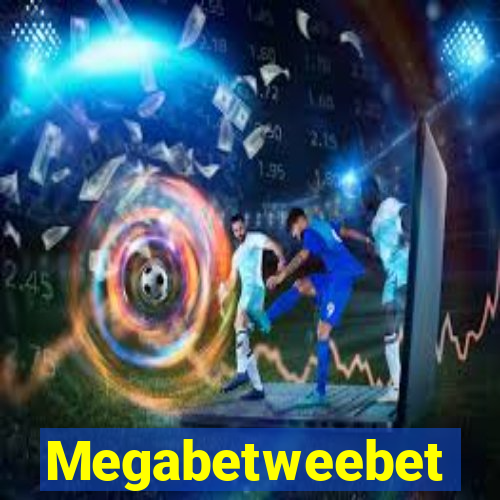 Megabetweebet