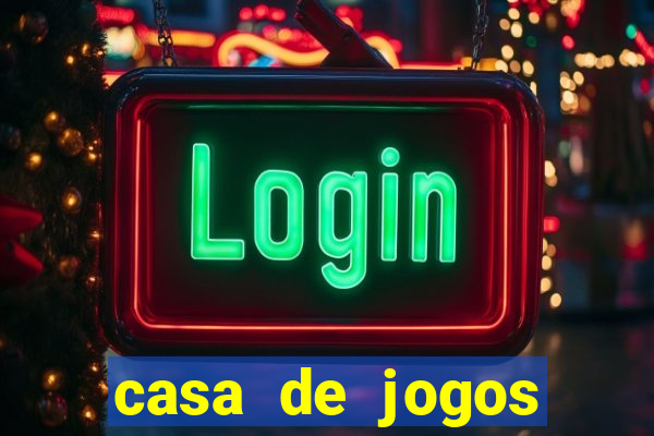 casa de jogos chinesa online