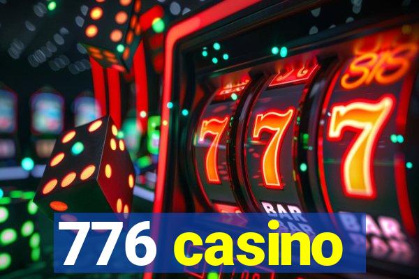 776 casino