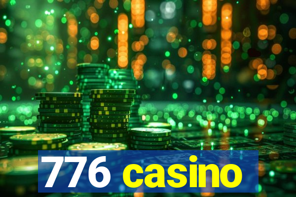 776 casino