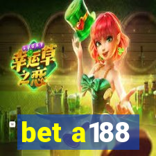 bet a188