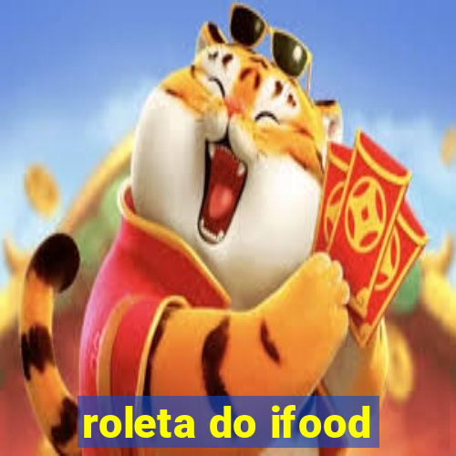 roleta do ifood