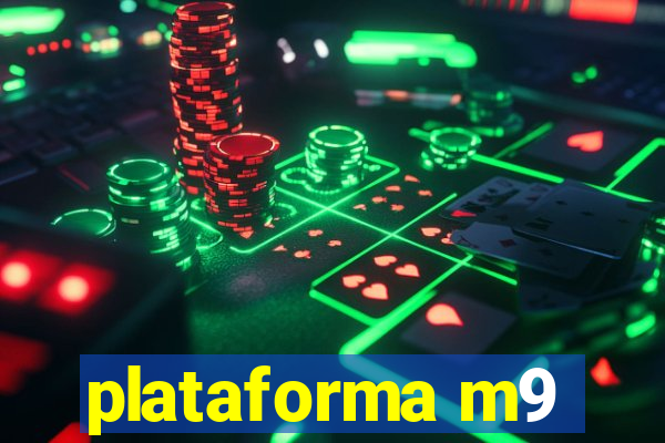 plataforma m9