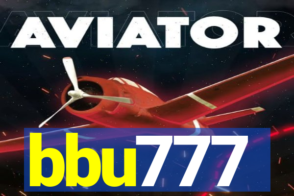 bbu777