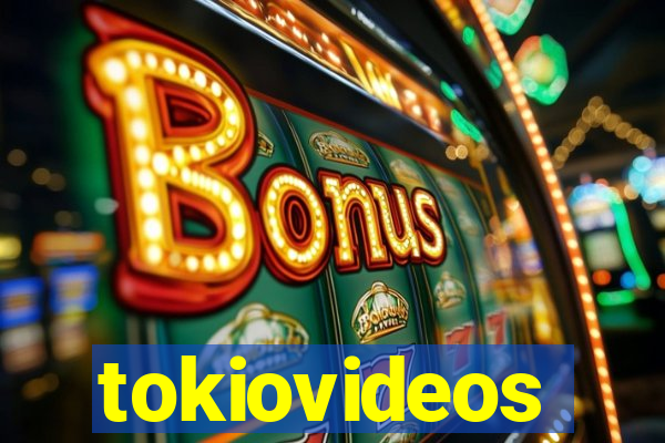 tokiovideos