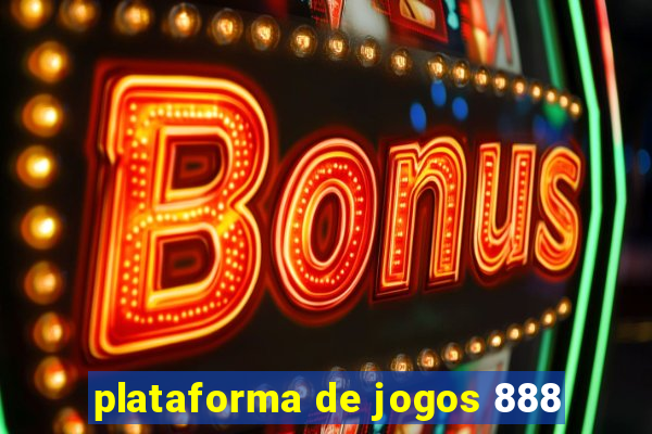 plataforma de jogos 888