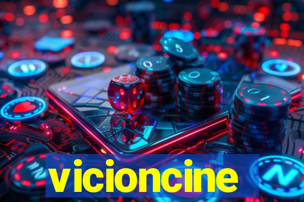 vicioncine