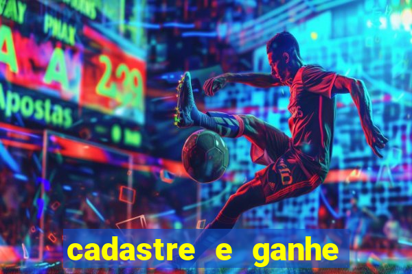 cadastre e ganhe 20 reais