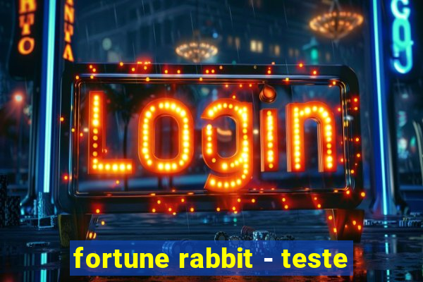 fortune rabbit - teste