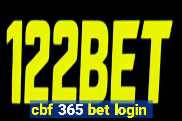 cbf 365 bet login