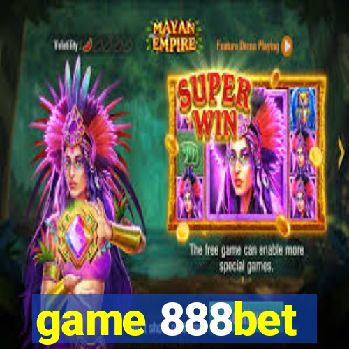 game 888bet