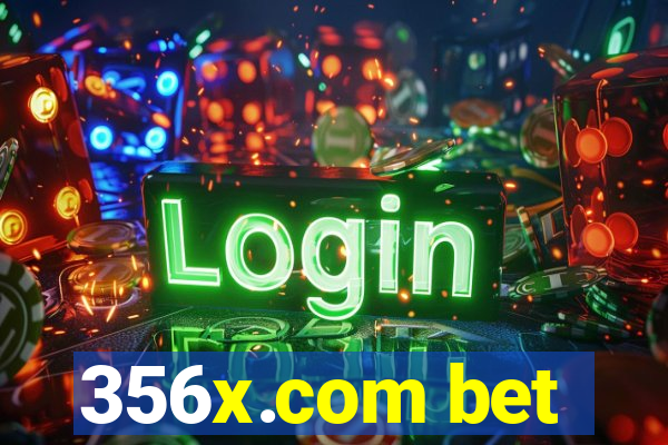 356x.com bet