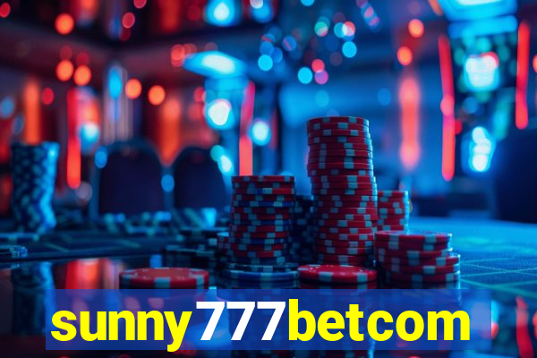 sunny777betcom