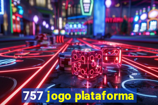 757 jogo plataforma