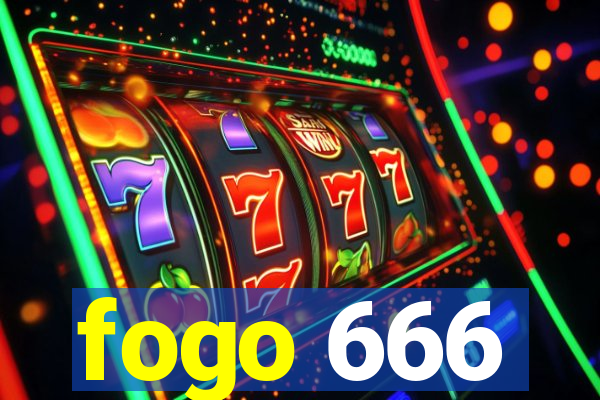 fogo 666