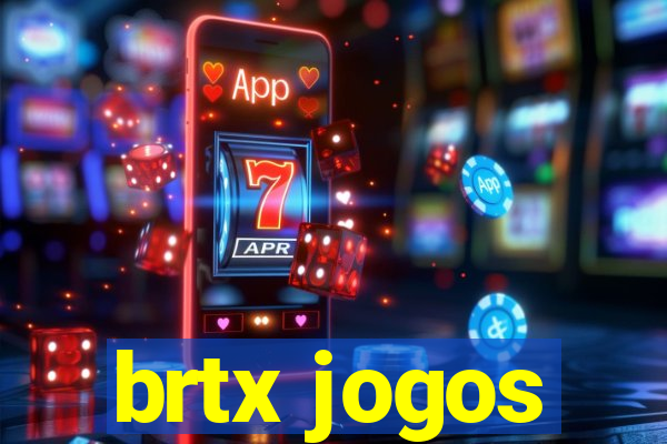 brtx jogos