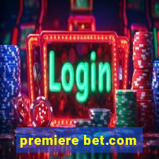 premiere bet.com