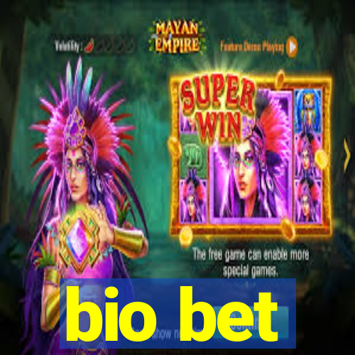 bio bet