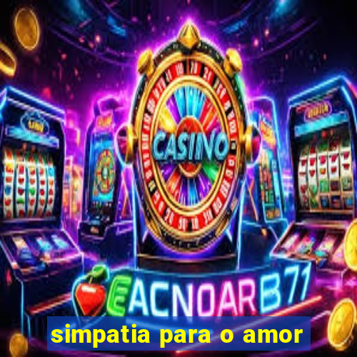 simpatia para o amor