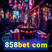 858bet com