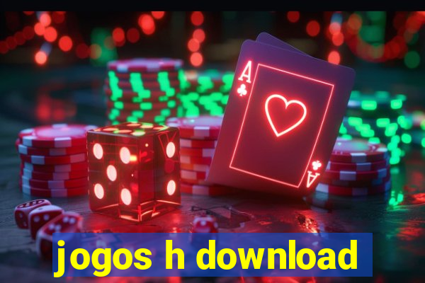 jogos h download