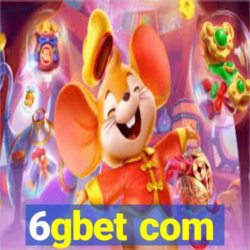 6gbet com