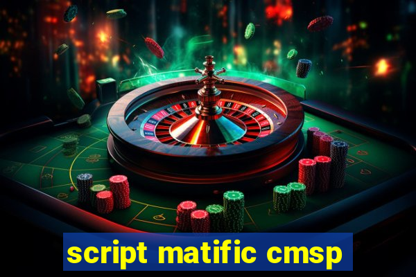 script matific cmsp