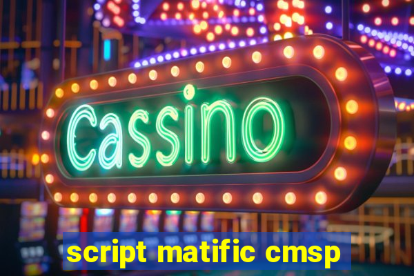 script matific cmsp