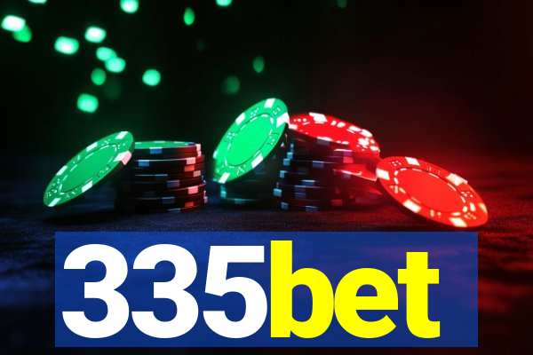 335bet