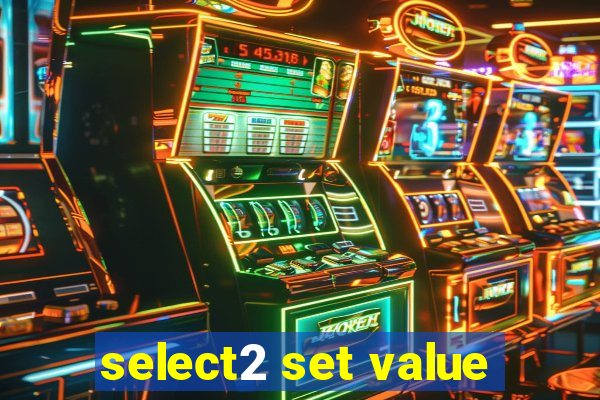 select2 set value