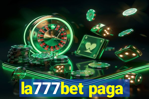 la777bet paga