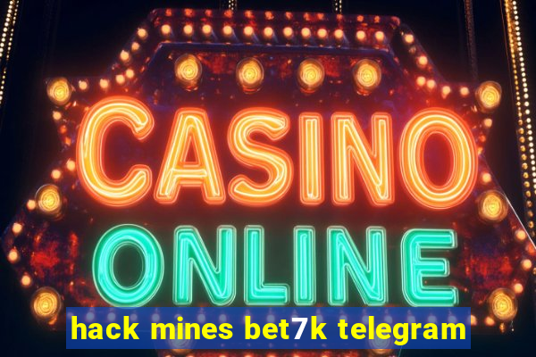 hack mines bet7k telegram