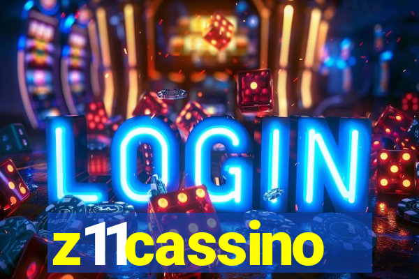 z11cassino