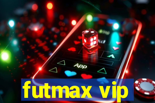 futmax vip