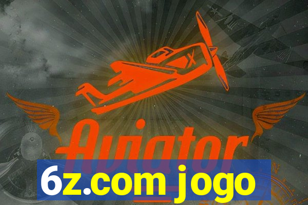 6z.com jogo