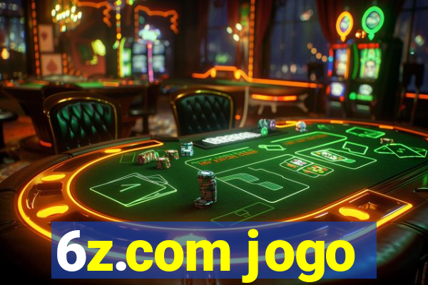 6z.com jogo