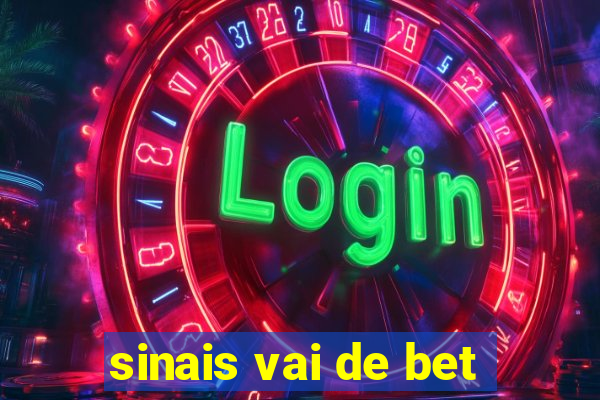 sinais vai de bet