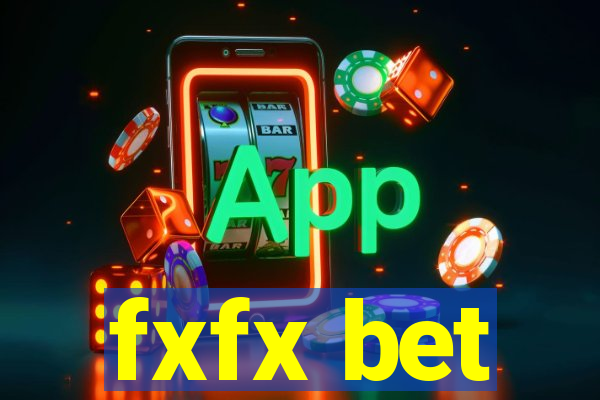 fxfx bet