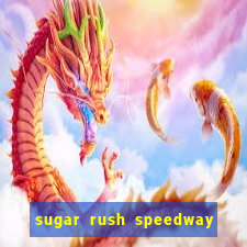 sugar rush speedway download android