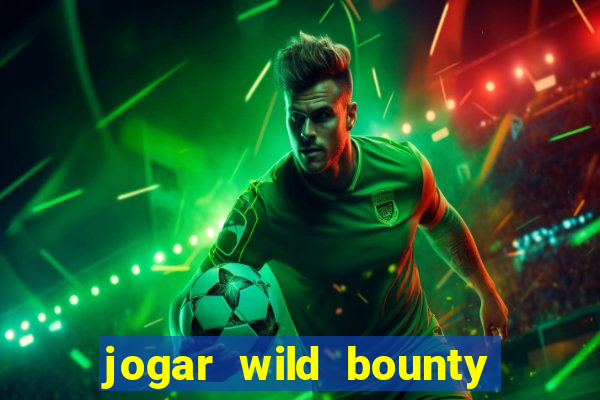 jogar wild bounty showdown demo