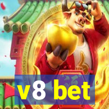 v8 bet