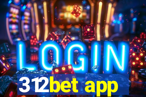 312bet app