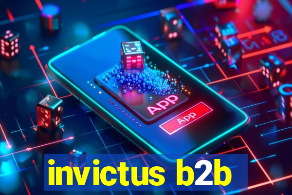 invictus b2b