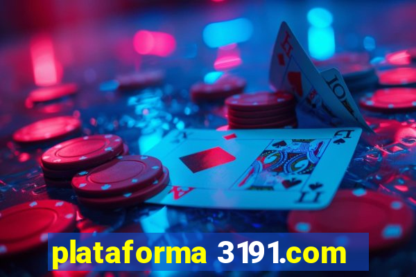 plataforma 3191.com