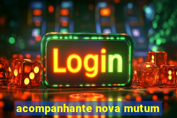 acompanhante nova mutum