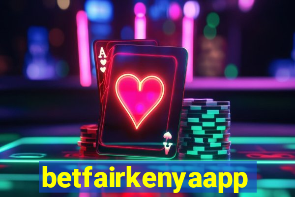 betfairkenyaapp